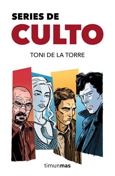 SERIES DE CULTO | 9788445002629 | DE LA TORRE, SERIES