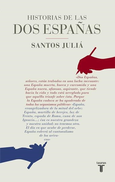 HISTORIAS DE LAS DOS ESPAÑAS | 9788430617142 | SANTOS, JULIA