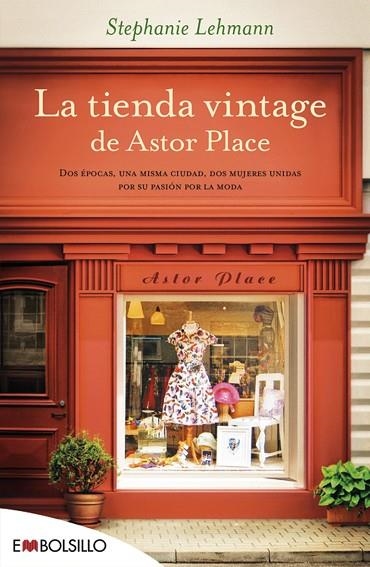 LA TIENDA VINTAGE DE ASTOR PLACE | 9788416087143 | STEPHANIE LEHMANN