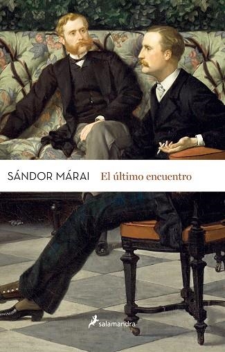 EL ULTIMO ENCUENTRO | 9788498387025 | SANDOR MARAI