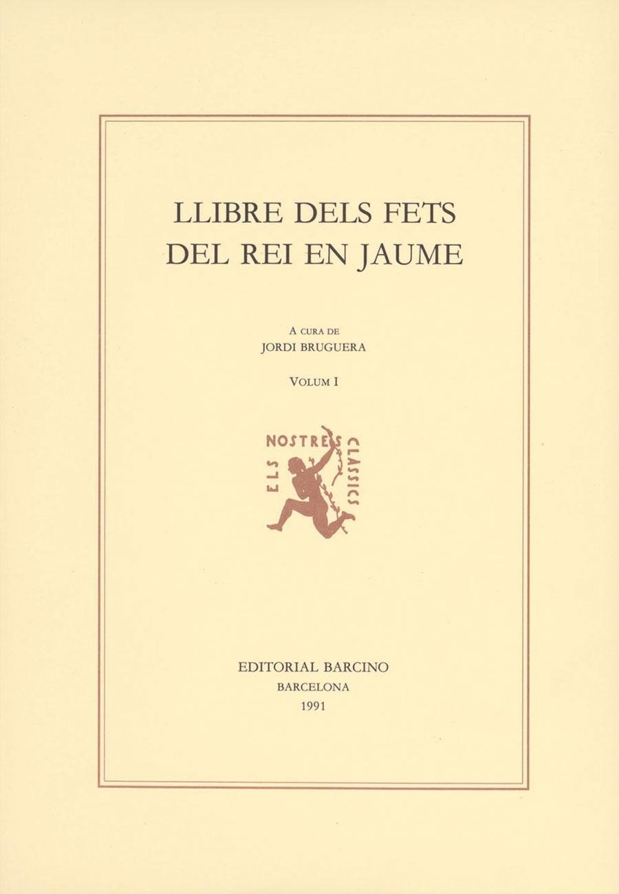 LLIBRE DELS FETS DEL REI EN JAUME (2 VOL.) | 9788472266339 | BRUGERA, JORDI (A CURA)