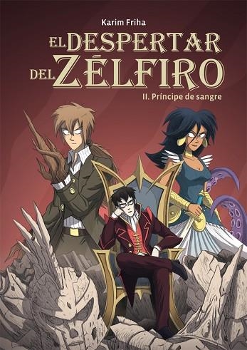 EL DESPERTAR DEL ZELFIRO 2 PRINCIPE DE SANGRE | 9788415850489 | FRIHA, KARIM