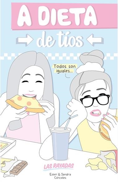 A DIETA DE TIOS | 9788416177387 | CORCOLES, ESTER & CORCOLES, SANDRA