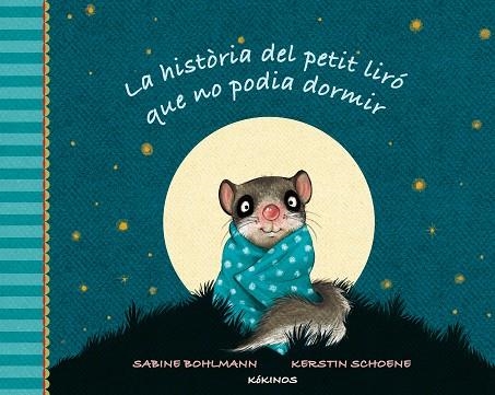 HISTORIA DEL PETIT LIRO QUE NO PODIA DORMIR, LA | 9788416126316 | BOHLMAN, SABINE