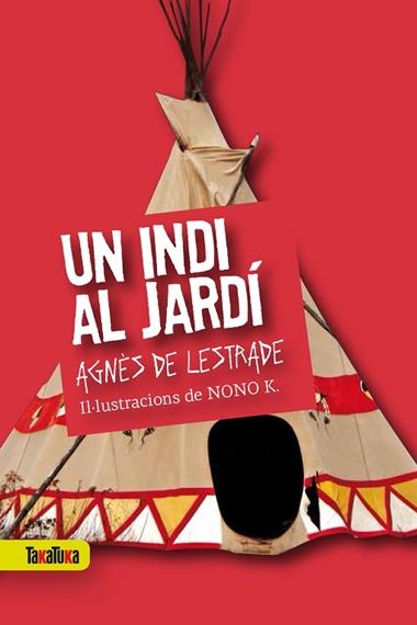 UN INDI AL JARDI | 9788416003419 | ANES DE LESTRADE