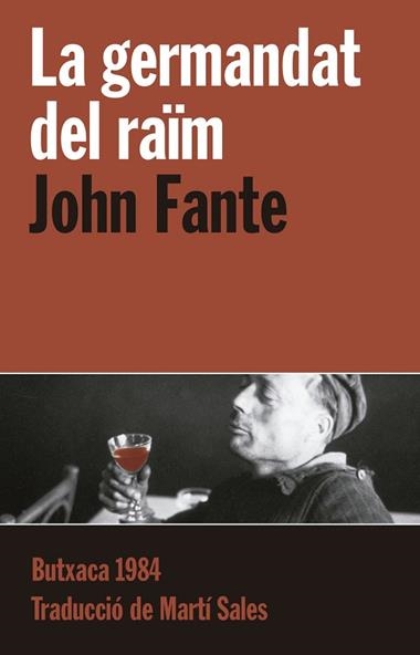 GERMANDAT DEL RAIM, LA | 9788415091127 | FANTE, JOHN