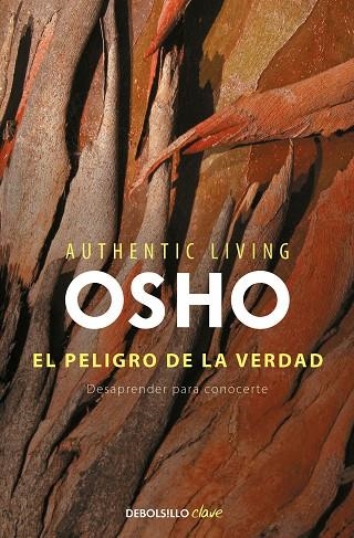 EL PELIGRO DE LA VERDAD | 9788490322536 | OSHO