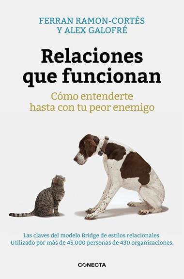 RELACIONES QUE FUNCIONAN | 9788416029280 | RAMON-CORTES, FERRAN & GALOFRE, ALEX