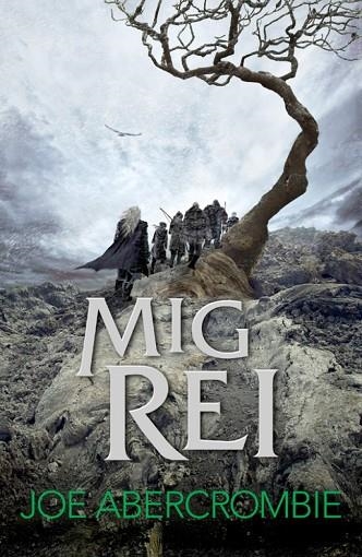 EL MAR TRENCAT 01 MIG REI | 9788415961840 | JOE ABERCROMBIE