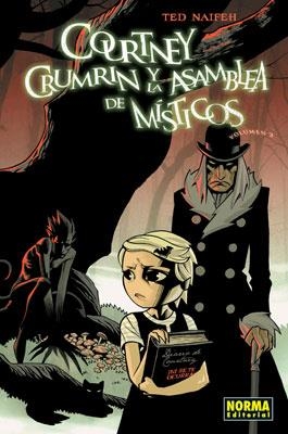 COURTNEY CRUMRIN 2 Y LA ASAMBLEA DE MISTICOS | 9788498473315 | NAIFEH, TED