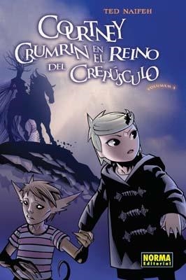 COURTNEY CRUMRIN 3 EN EL REINO DEL CREPUSCULO | 9788498474589 | NAIFEH, TED