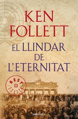 EL LLINDAR DE L'ETERNITAT | 9788490627891 | KEN FOLLETT