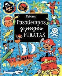 PASATIEMPOS Y JUEGOS PIRATAS | 9781409592754 | LUCY