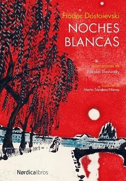 NOCHES BLANCAS | 9788416440047 | DOSTOIEVSKI, FIODOR