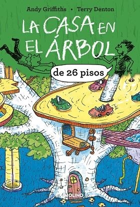 CASA EN EL ARBOL DE 26 PISOS, LA | 9788427208506 | GRIFFITHS , ANDY