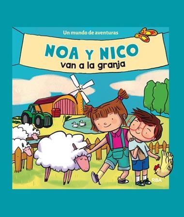 NOA Y NICO VAN A LA GRANJA | 9788427209237 | VARIOS AUTORES