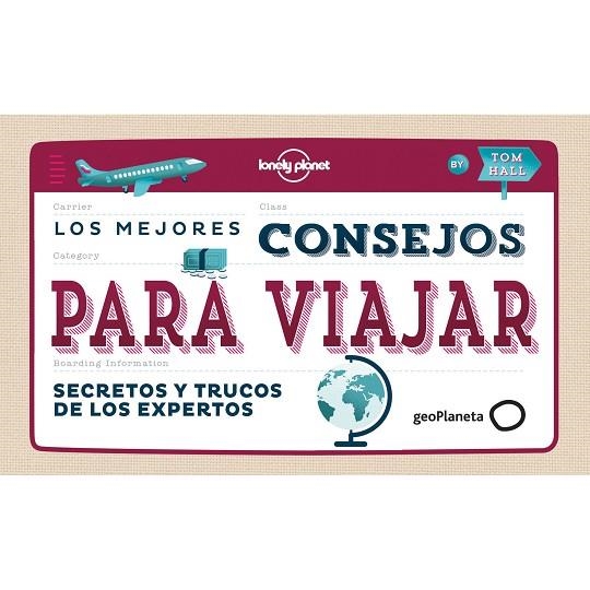 LOS MEJORES CONSEJOS PARA VIAJAR | 9788408142676 | VVAA