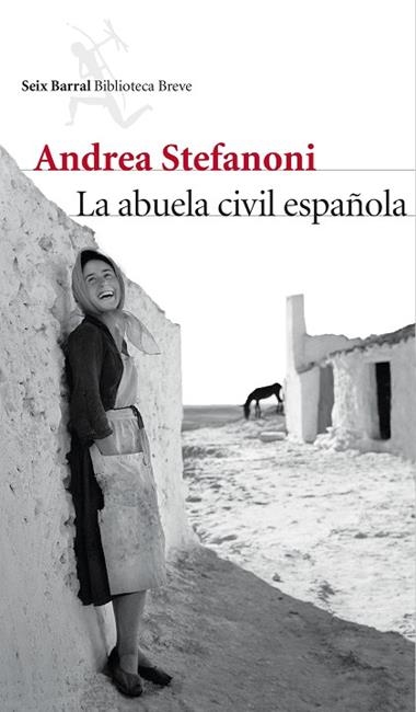 ABUELA CIVIL ESPAÑOLA, LA | 9788432224881 | ANDREA STEFANONI