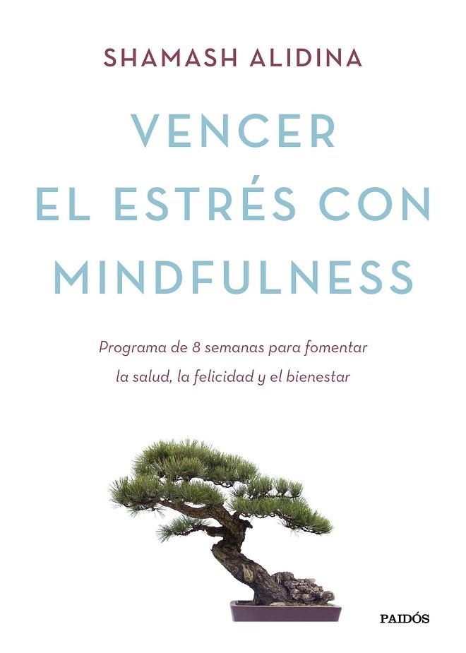 VENCER EL ESTRES CON MINDFULNESS | 9788449331404 | ALIDINA, SHAMASH