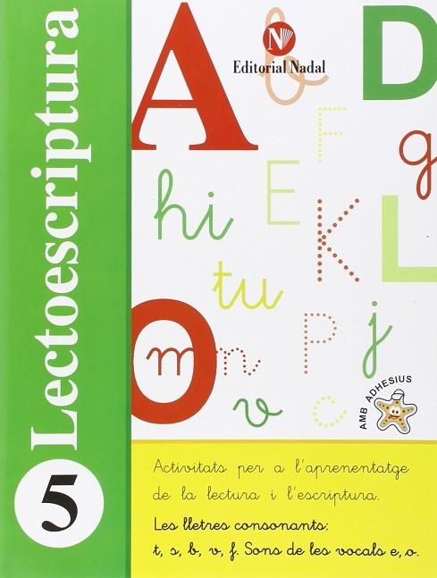 LECTOESCRIPTURA 05 | 9788478876464 | VVAA