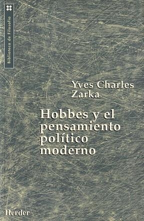 HOBBES Y EL PENSAMIENTO POLITICO MODERNO | 9788425420061 | ZARKA, YVES CHARLES