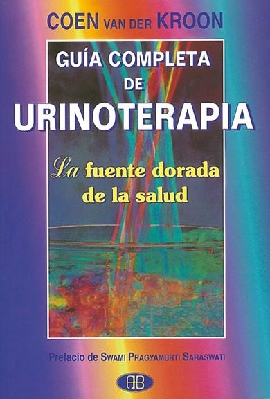GUIA COMPLETA DE URINOTERAPIA | 9788489897106 | KROON, COEN VAN DER