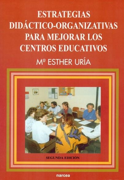 ESTRATEGIAS DIDACTICO ORGANIZATIVAS PARA MEJORAR | 9788427712317 | URIA, M. ESTHER