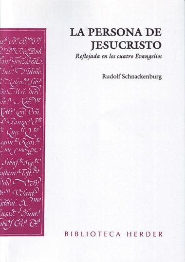 PERSONA DE JESUCRISTO, LA | 9788425420214 | SCHNACKENBURG, RUDOLF