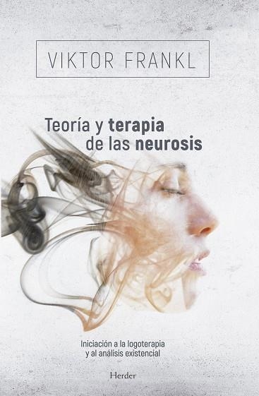 TEORIA Y TERAPIA DE LAS NEUROSIS | 9788425417689 | VIKTOR E FRANKL