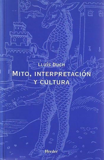 MITO INTERPRETACION Y CULTURA | 9788425420351 | LLUIS DUCH