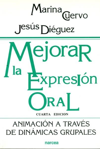 MEJORAR LA EXPRESION ORAL | 9788427709263 | CUERVO, MARINA