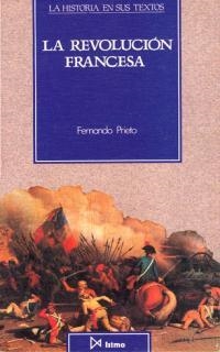 REVOLUCION FRANCESA, LA | 9788470902024 | FERNANDO PRIETO