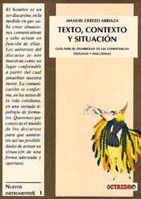 TEXTO CONTEXTO Y SITUACION | 9788480630580 | CEREZO ARRIAZA, MANUEL