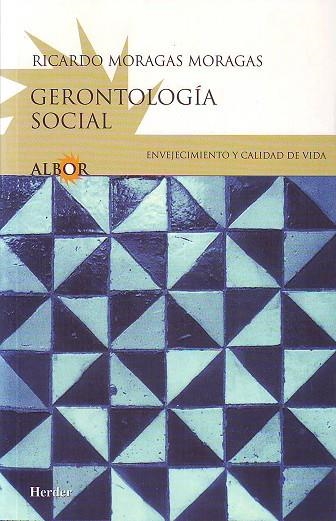 GERONTOLOGIA SOCIAL % | 9788425417566 | MORAGAS MORAGAS, RICARDO