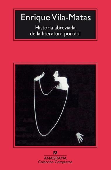 HISTORIA ABREVIADA DE LA LITERATURA PORTAIL | 9788433966483 | ENRIQUE VILA-MATAS