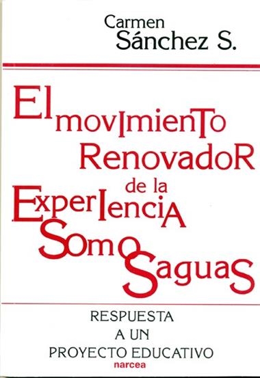 MOVIMIENTO RENOVADOR DE LA EXPERIENCIA SOMOSAGUAS | 9788427711518 | SANCHEZ SANCHEZ-SIERRA, CARMEN