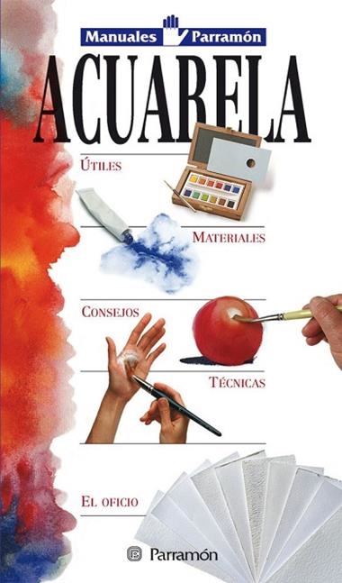 ACUARELA MANUALES | 9788434220317 | PARRAMON, EQUIPO