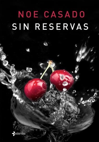 SIN RESERVAS | 9788408142966 | CASADO, NOE