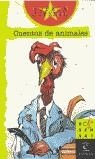 CUENTOS DE ANIMALES (ESPASA JUVENIL) | 9788423970810 | VARIS