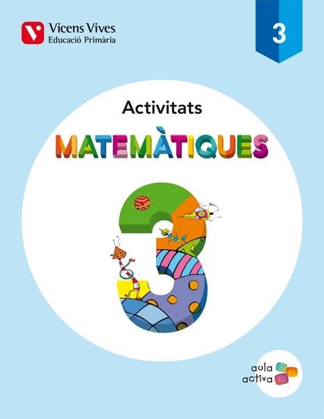 ACTIVITATS MATEMATIQUES 3 | 9788468220833 | J. FRAILE