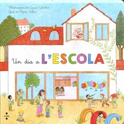 UN DIA A L'ESCOLA | 9788466138598 | PEPITA SUBIRA