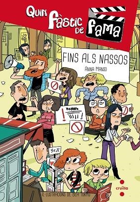QUIN FASTIC DE FAMA 4 FINS ALS NASSOS | 9788466139410 | ANNA MANSO