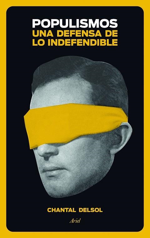 POPULISMOS UNA DEFENSA DE LO INDEFENDIBLE | 9788434422698 | DELSOL, CHANTAL