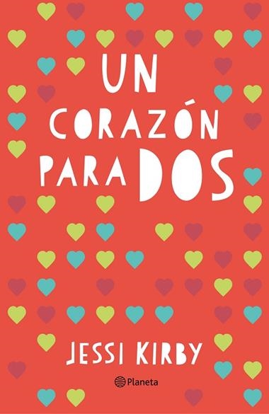 CORAZON PARA DOS, UN | 9788408145103 | KIRBY, JESSI