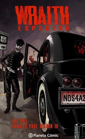 WRAITH ESPECTRO | 9788416090860 | JOE HILL & CHARLES PAUL WILSON