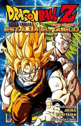 DRAGON BALL Z ANIME COMICS ESTALLA EL DUELO | 9788416308958 | AKIRA TORIYAMA