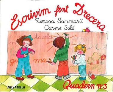 ESCRIVIM FENT DRECERA 1 2 3 | 9788472104700 | SANMARTI & SOLE