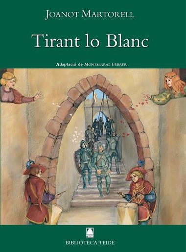 TIRANT LO BLANC | 9788430762002 | JOANOT MARTORELL