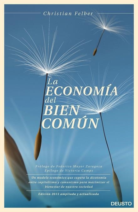 ECONOMIA DEL BIEN COMUN, LA | 9788423420896 | FELBER, CHISTIAN