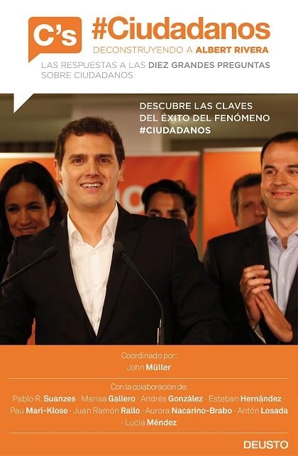 CIUDADANOS DECONSTRUYENDO A ALBERT RIVERA | 9788423421077 | VVAA